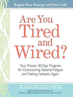 cover image of Are You Tired and Wired?